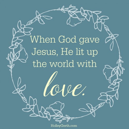 love when God gave Jesus